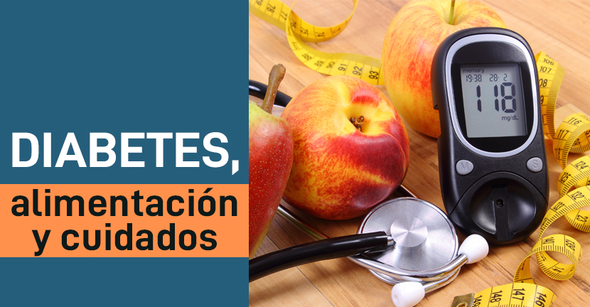 Diabetes, alimentación y cuidados